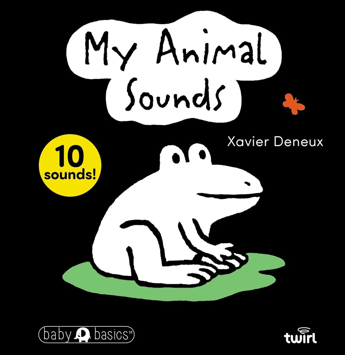 Baby BasicsTM: My Animal Sounds – Chronicle Books