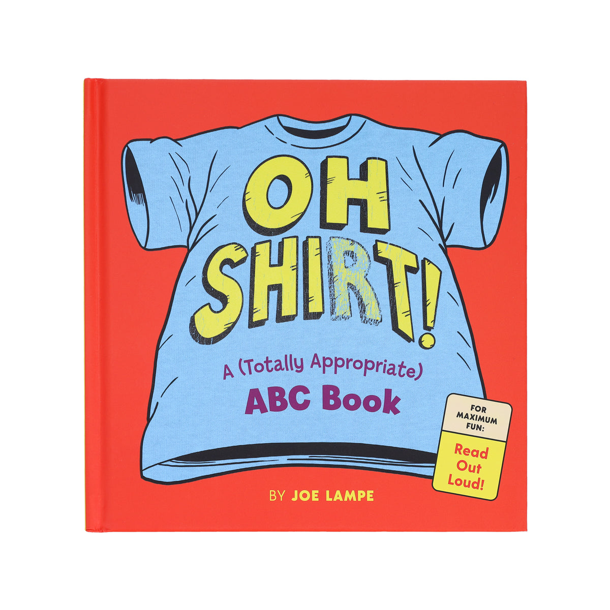 Oh Shirt! – Chronicle Books