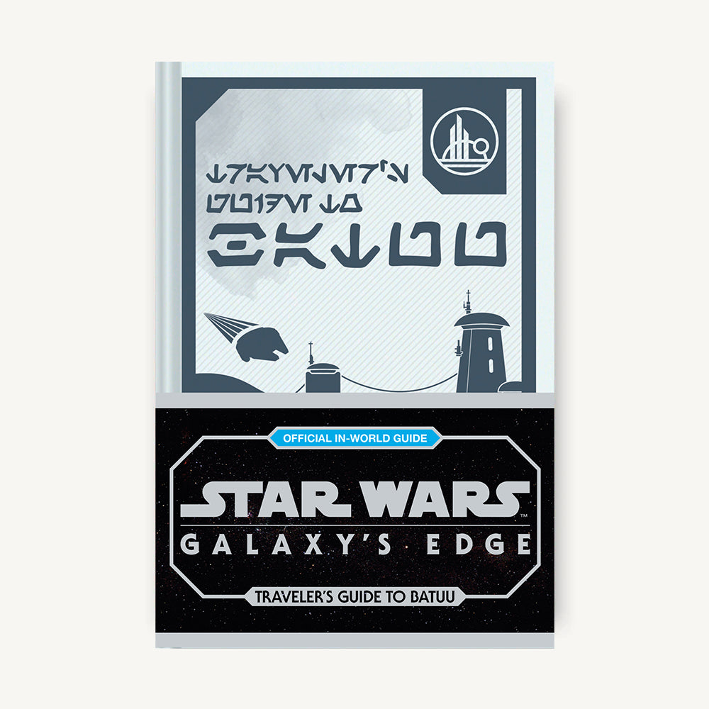 Star Wars: Galaxy's Edge: Traveler's Guide to Batuu – Chronicle Books