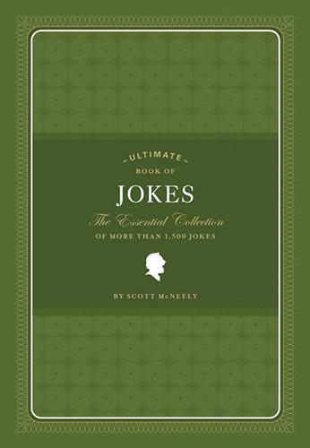 The Ultimate Book of Jokes - Chronicle Books