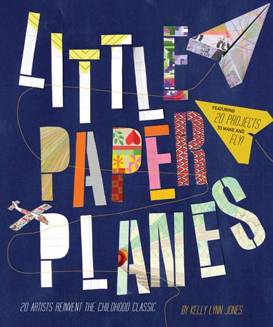 Little Paper Planes - Chronicle Books