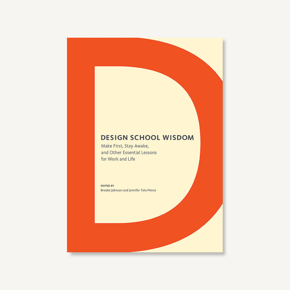 Design School Wisdom