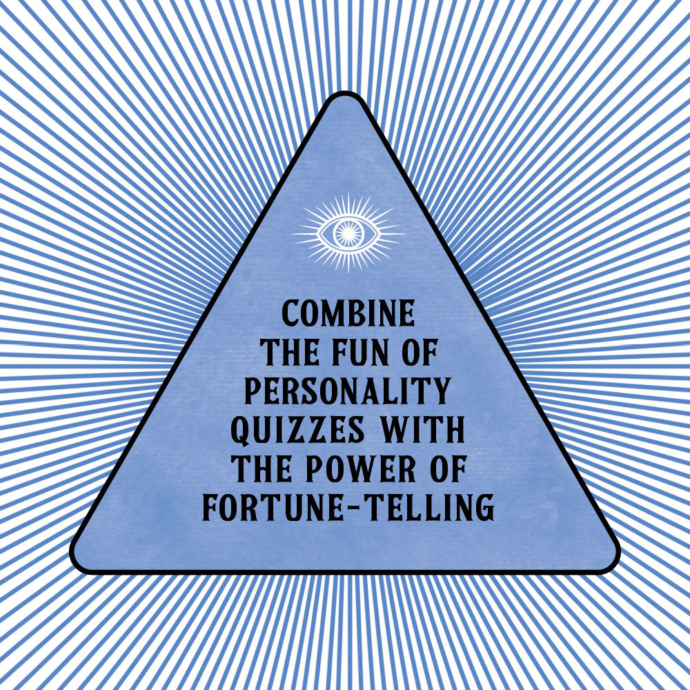 Combine the fun of personality quizzes with the power of fortune-telling