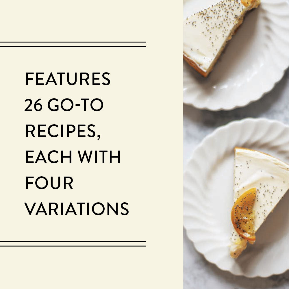 Features 26 go-to recipes, each four variations