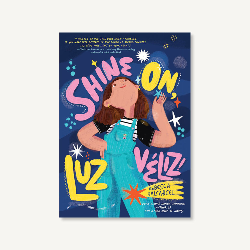 Shine On, Luz Véliz! | Chronicle Books