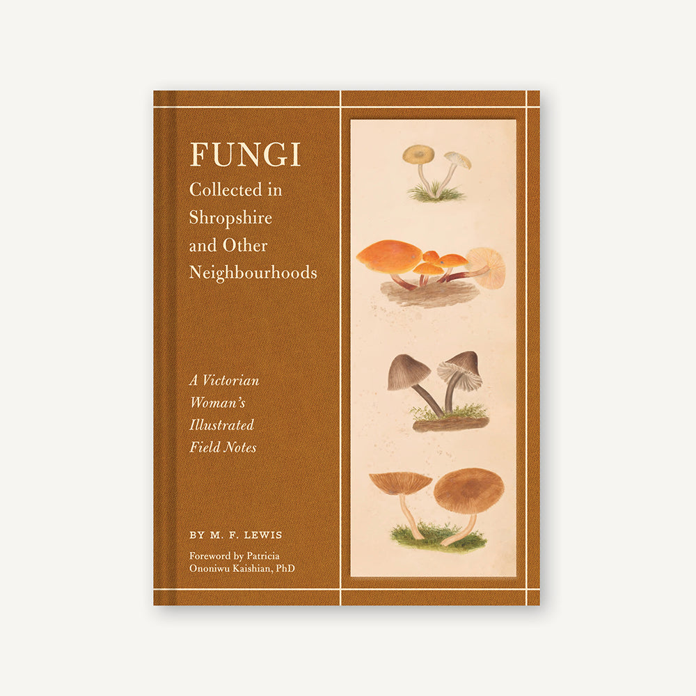 Fungi Collected in Shropshire and Other Neighbourhoods – Chronicle
