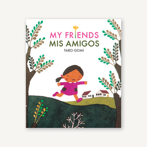 My Friends/Mis Amigos | Chronicle Books