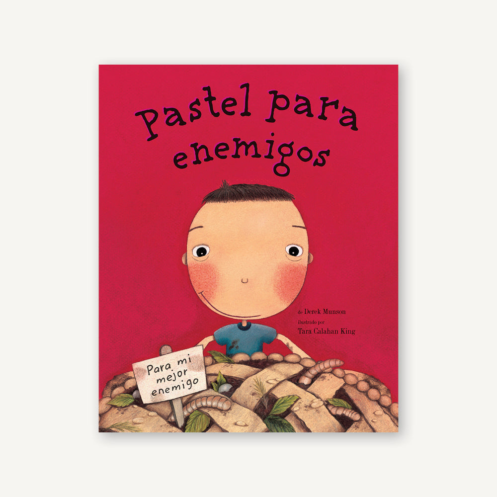 Pastel para enemigos (Enemy Pie Spanish edition)