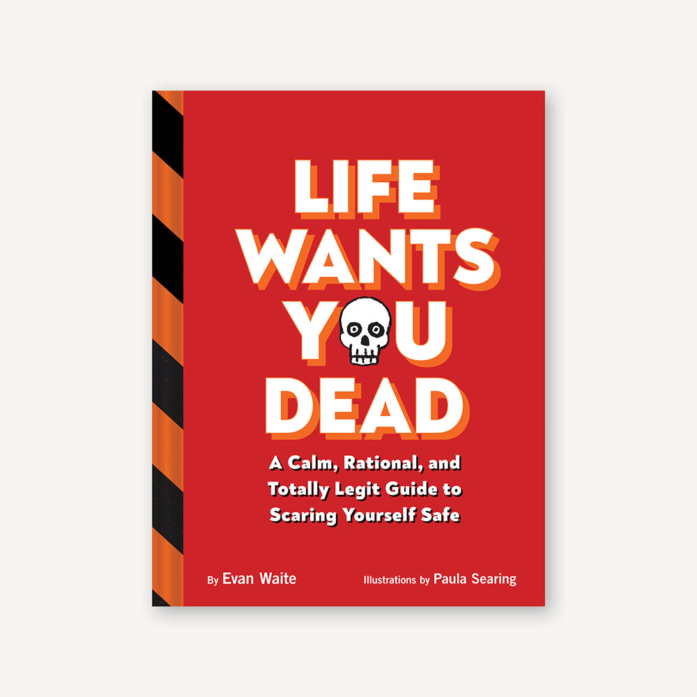Life Wants You Dead