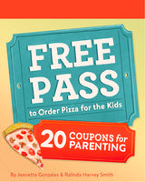 Free Pass to Order Pizza for the Kids