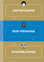 Star Wars Quips and Comebacks