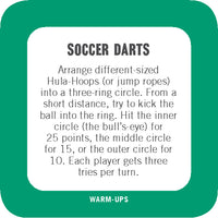 On-the-Go Amusements: 50 Ways to Play Soccer