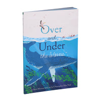 Over and Under the Waves