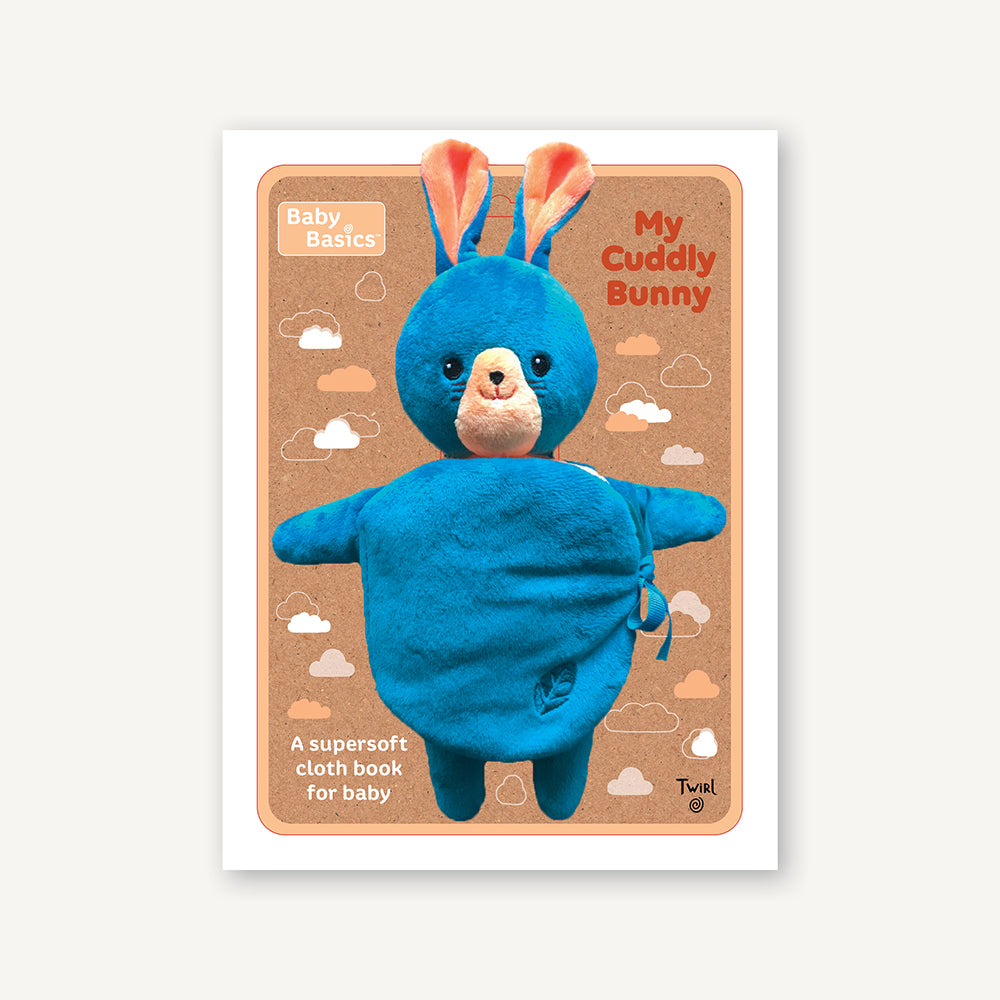 Baby Basics: My Cuddly Bunny A Soft Cloth Book for