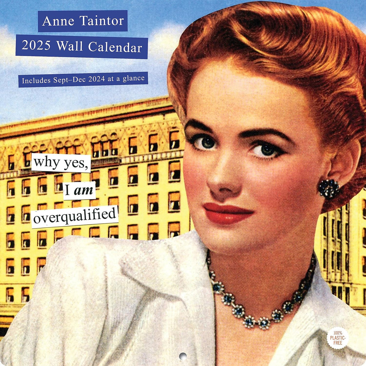 Anne Taintor 2025 Wall Calendar Chronicle Books
