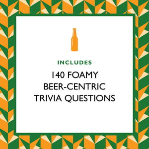 Include 140 foamy beer-centric trivia questions