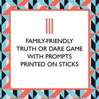 Family Truth or Dare