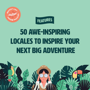 Features 50 awe-inspiring locales to inspire your next big adventure