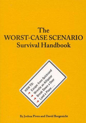 The Worst-Case Scenario Survival Handbook | Chronicle Books