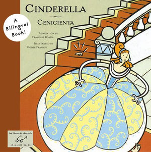 Cinderella/Cenicienta - Chronicle Books
