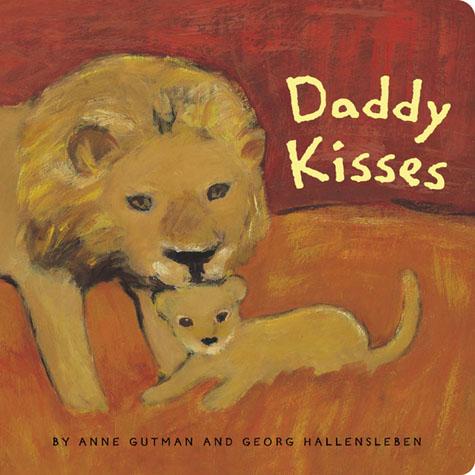 Daddy Kisses - Chronicle Books