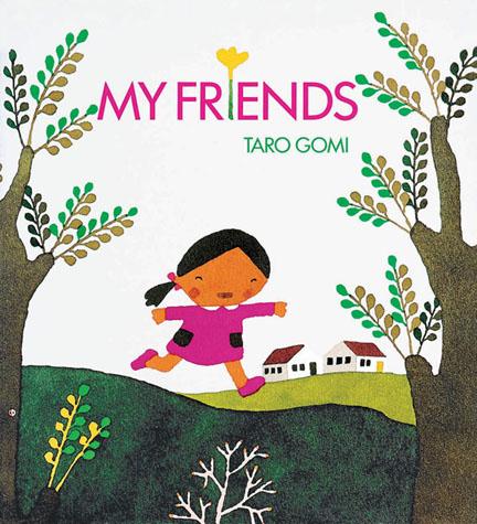 My Friends - Chronicle Books