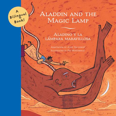 Aladdin and the Magic Lamp/Aladino y la lmpara maravillosa - Chronicle Books