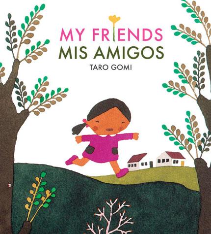 My Friends/Mis Amigos - Chronicle Books
