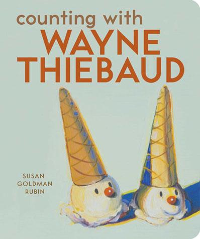 Counting with Wayne Thiebaud - Chronicle Books