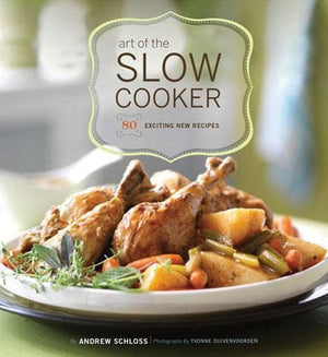 The Art of the Slow Cooker