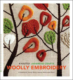 Kyuuto! Japanese Crafts: Woolly Embroidery