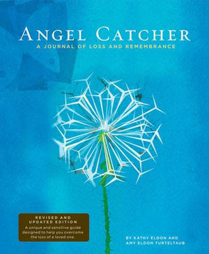 Angel Catcher: A Grieving Journal, revised