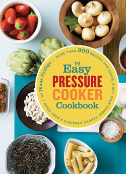 The Easy Pressure Cooker Cookbook - Chronicle Books
