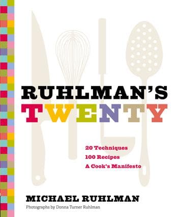 Ruhlman’s Twenty
