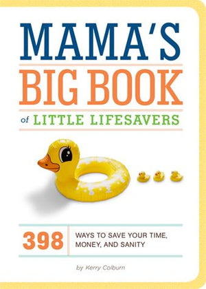 Mama's Big Book of Little Lifesavers