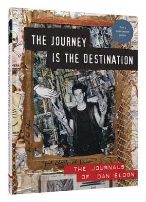 The Journey Is the Destination, Revised Edition