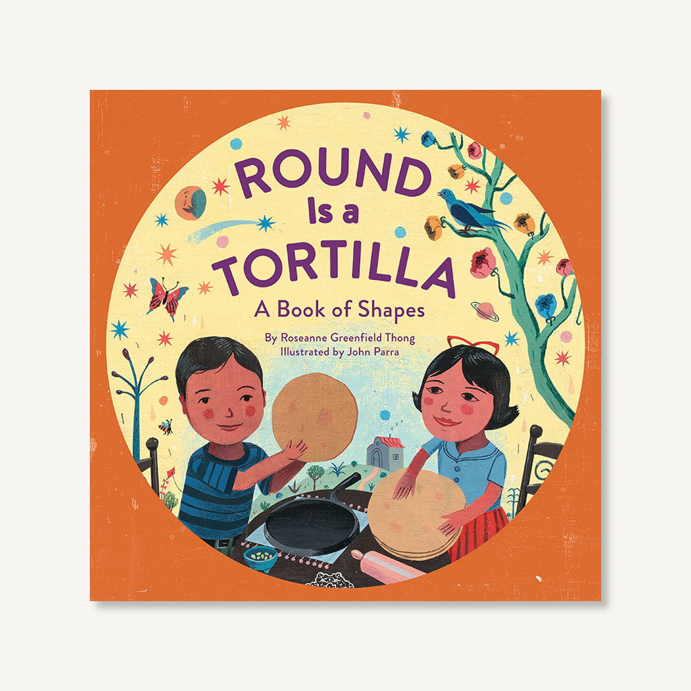 Round Is a Tortilla