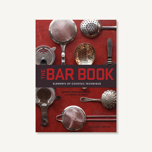 Bar Book: Elements of Cocktail Technique (Hardcover)