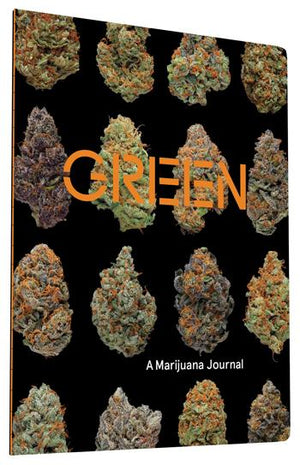 Green: A Marijuana Journal