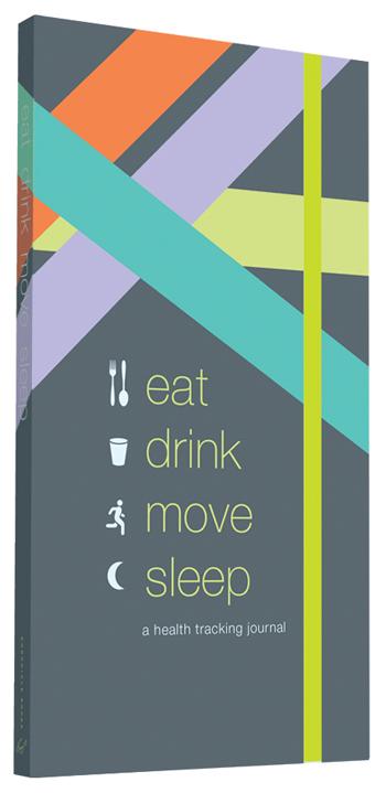 Eat Drink Move Sleep Journal
