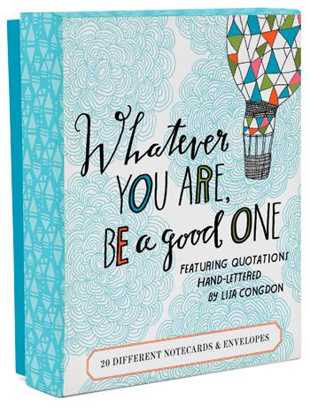 Whatever You Are  Be a Good One Notes