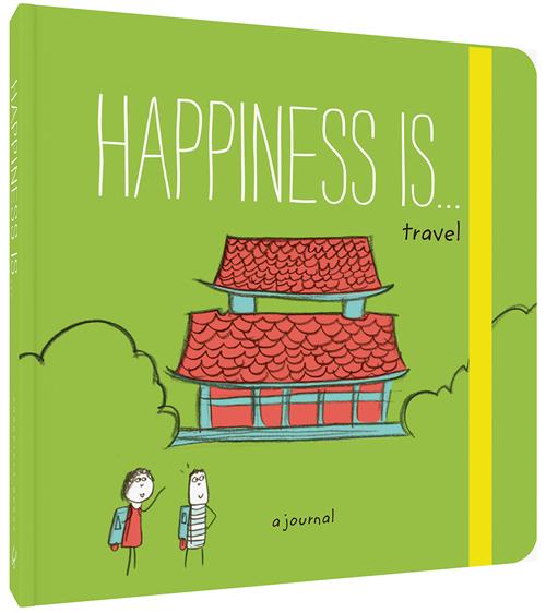 Happiness Is . . . Travel