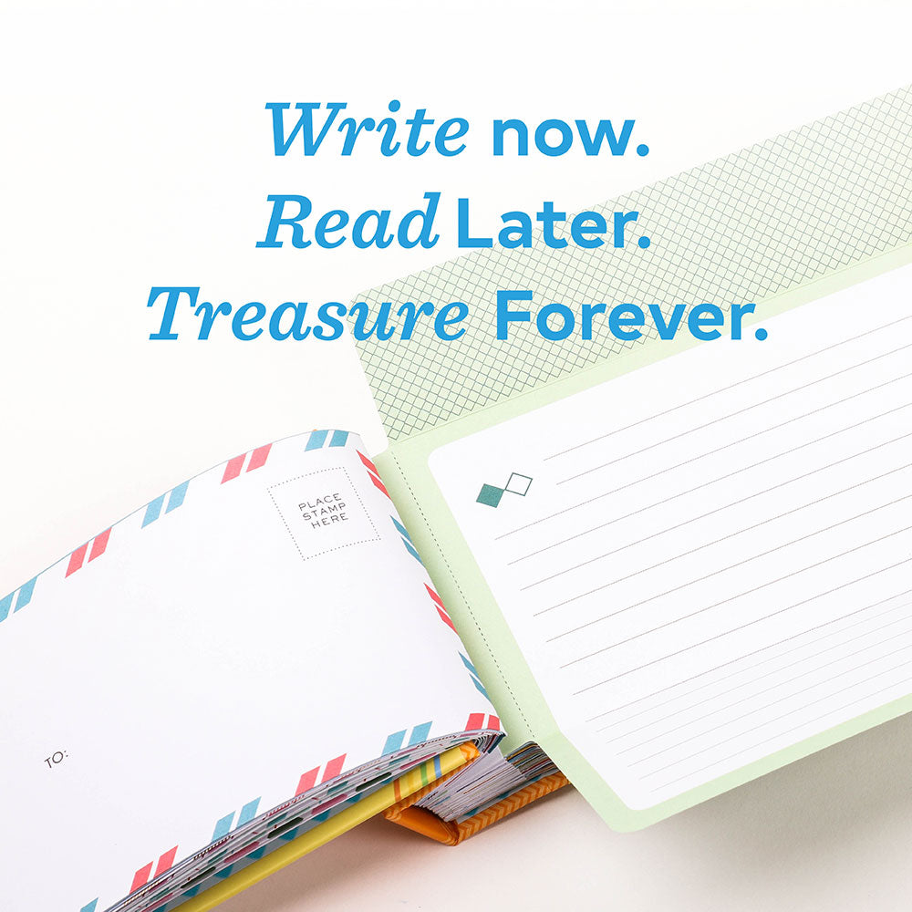 Write now. Read later. Treasure forever.