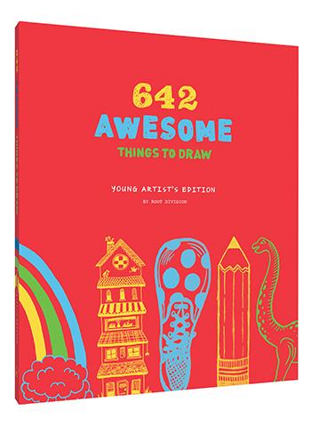 642 Awesome Things To Draw Young Artist S Edition Chronicle Books