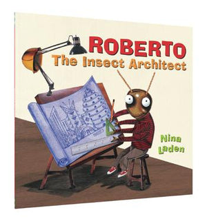 Roberto: The Insect Architect - Paperback