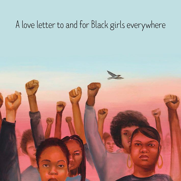 A love letter to and for Black girls everywhere
