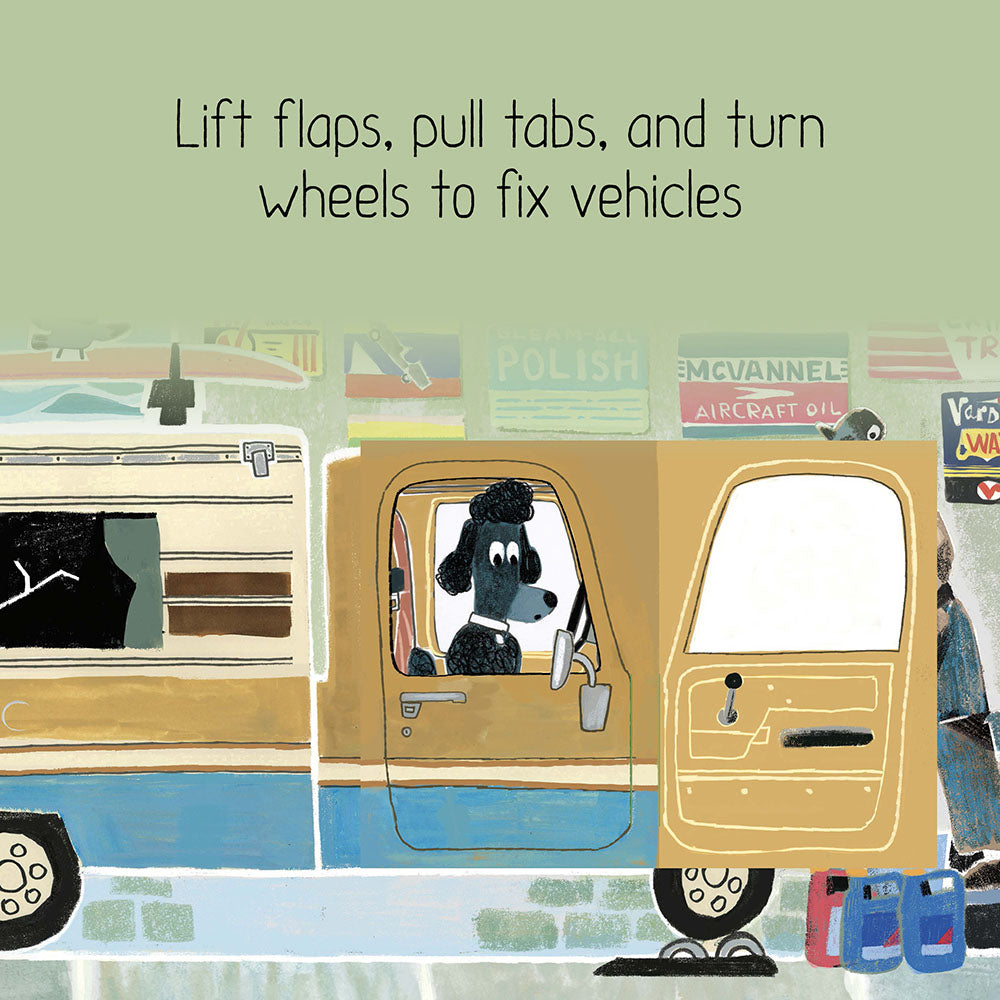 Lift flaps, pull tabs, and turn wheels to fix vehicles