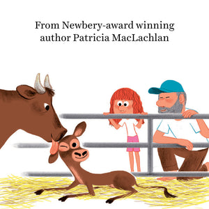 From Newbery Award-winning author Patricia MacLachlan