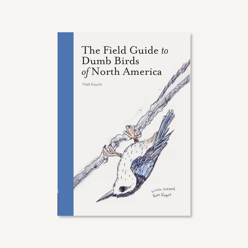 The Field Guide to Dumb Birds of America Chronicle Books image