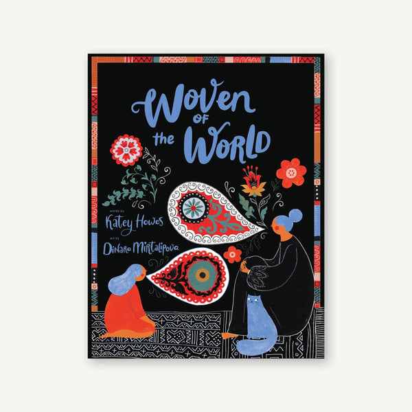 Woven of the World | Chronicle Books